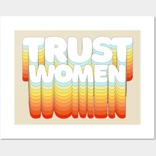 Trust Women / Typographic Feminist Statement Design Posters and Art